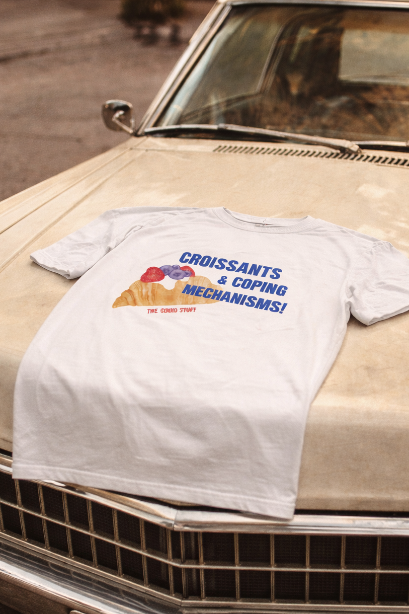 Croissants & coping mechanisms